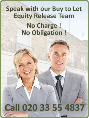 Speak to our Buy to Let Equity Release Team